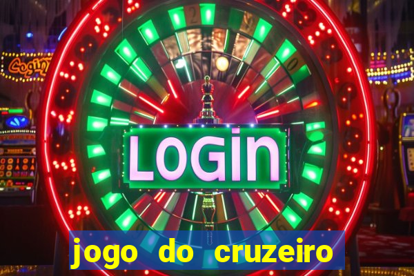 jogo do cruzeiro ao vivo hd